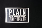 Plain/Pretend 3" Die Cut Sticker
